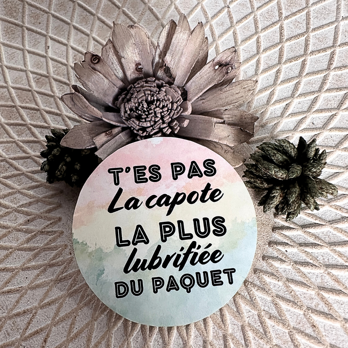 Stickers "T'es pas..." - Capote