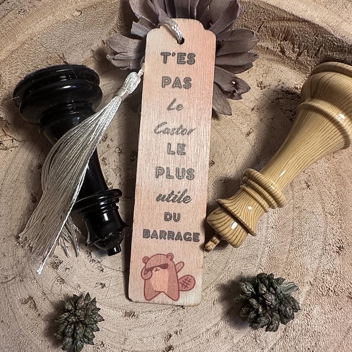 Marque-Pages - "T'es pas.." - Castor