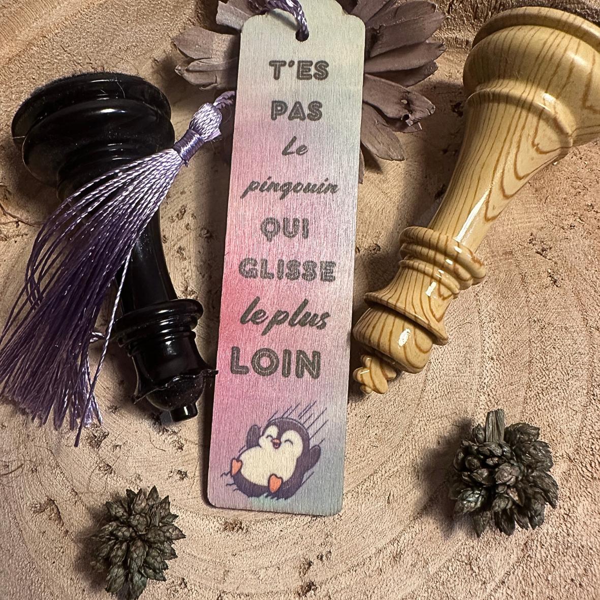 Marque-Pages - "T'es pas.." - Pingouin