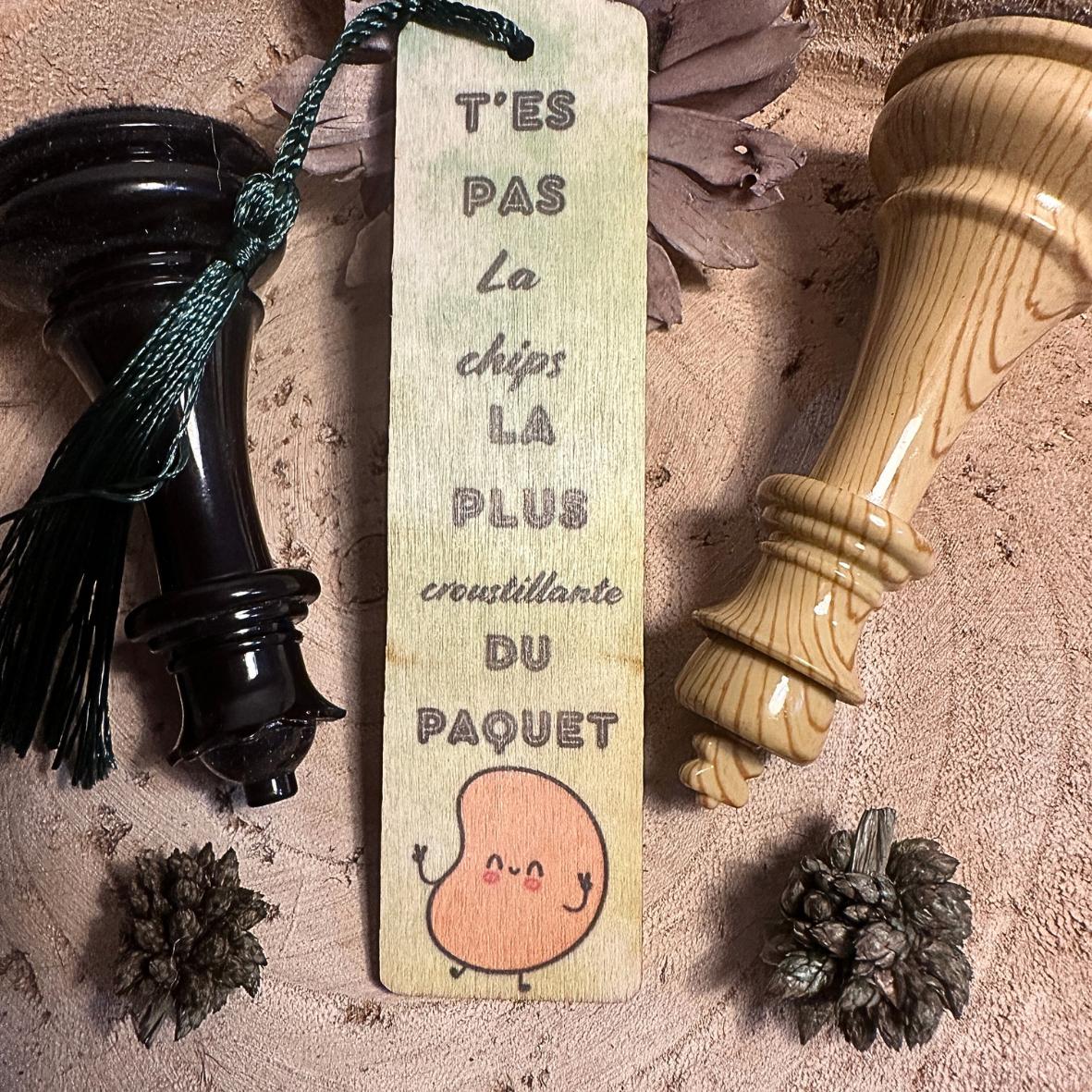 Marque-Pages - "T'es pas.." - Chips